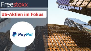 PayPal Aktie Starkes Wachstum Gelingt nun die Trendwende Der Zahlungsdienstleister unter der Lupe [upl. by Hairym]