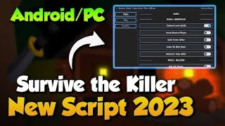 Survive the Killer Script Solara Supported Roblox Script  Not Patched  Anti Ban [upl. by Ashlie373]