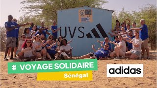 VOYAGE SOLIDAIRE au Sénégal 2023  adidas  UVS [upl. by Lewin]