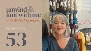 Episode 53 Knitting Podcast with Lisa from New Zealand all about knitting yarn and patterns [upl. by Neenahs]