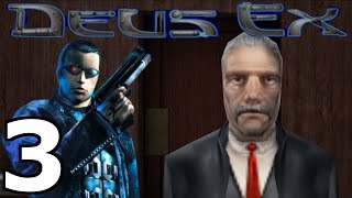 UNATCO HQ  Deus Ex  Part 3 [upl. by Eened]