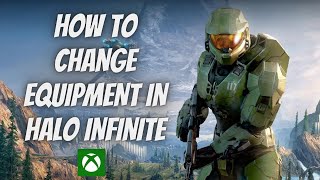 How To Switch Equipment in Halo Infinite [upl. by Cedar]