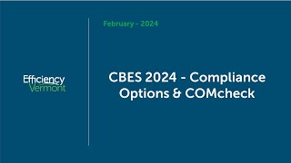 CBES 2024  Compliance Options and COMcheck [upl. by Nileek898]