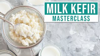 HOW TO MAKE MILK KEFIR AT HOME  Everything You Need To Know [upl. by Sneve631]