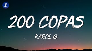 200 Copas  Karol G LetraLyrics [upl. by Dayir]