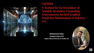 CAPTAIN A Testbed for CoSimulation of Scalable Serverless Computing Environments [upl. by Ozmo]