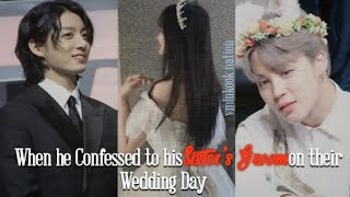 Jikook Oneshot 🐰♥️🐥 When he Confessed to his Sisters Groom on their Wedding Day jikook lgbt [upl. by Anatola]