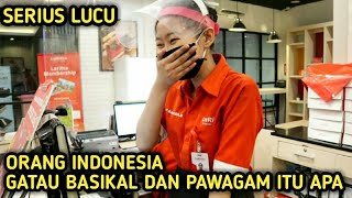 LUCU ORANG INDONESIA GATAU PAWAGAM DAN BASIKAL ITU APA PRANK [upl. by Ydroj]