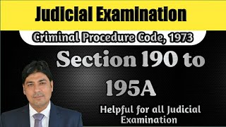 Cognizance of Offences by Magistrate  190 to 195A  Lecture Series on Judicial Exam  CrPC Part 65 [upl. by Aynosal39]