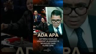 Arteria Dahlan Ungkap Alasan Mundur Dari Kursi DPR shorts news trending [upl. by Louanna697]