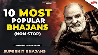 Top 10 Most Popular Neem Karoli Baba Bhajans 🌺🔱  जय बाबा नीम करोली महाराज  Baba Neem Karoli Bhajan [upl. by Chancelor]