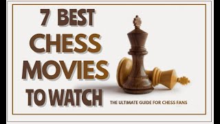 7 Best Chess Movies To Watch and Be Motivate [upl. by Eliak]