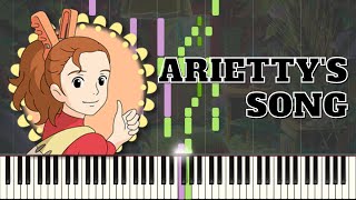 ARRIETYS SONG  The Secret World of Arrietty  Piano Tutorial SHEETSSynthesia [upl. by Ahsenyt144]