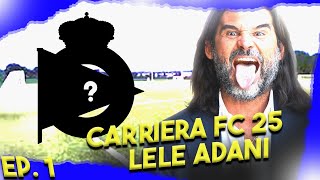 CARRIERA FC 25LELE ADANIEP 1 [upl. by Abell]