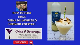 Linas Crema Di Limoncello Meringue Cocktail [upl. by Fredi]