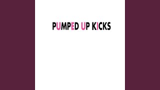 Pumped Up Kicks [upl. by Kimbell]