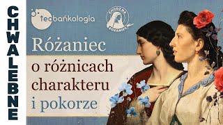 Różaniec Teobańkologia o różnicach charakteru i pokorze 2310 Środa [upl. by Anaidiriv]