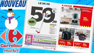 catalogue CARREFOUR MARKET du 3 au 14 janvier 2024 🌞 Arrivage  FRANCE [upl. by Nulubez]