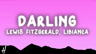 Lewis Fitzgerald amp Libianca  Darling Lyrics [upl. by Yukio]