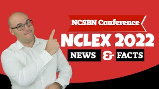 NCSBNNCLEX 20222023 Annual Conference Updates [upl. by Inglis]