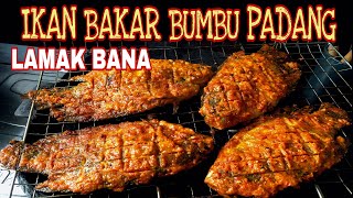 RESEP IKAN BAKAR BUMBU PADANG MASAK GAMPANG amp BUMBUNYA LEBIH MERESAP [upl. by Tdnerb]