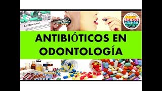 quotANTIBIÓTICOS EN ODONTOLOGÍAquot por el Dr Juan Sanchez 02 [upl. by Secrest]