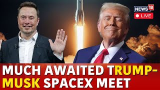 LIVE  Trump Latest News  Trump Plans To Attend Elon Musks SpaceX Rocket Launch In Texas  N18G [upl. by Kcirdet]