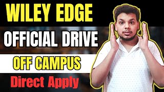 Wiley Edge  IBM Biggest Hiring  OFF Campus Drive  2025  2024  2023 Batch Hiring  Fresher [upl. by Treblah]