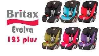 Britax Evolva 123 plus — детское автокресло — 130comua [upl. by Atiner]