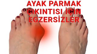 AYAK PARMAK ÇIKINTISI VE EGZERSİZLERİ HALLUKS VALGUS [upl. by Aidnyl382]