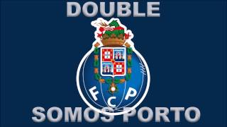 Double  SOMOS PORTO [upl. by Nyrem]