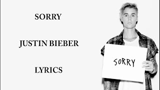 Justin Bieber  Sorry Lyrics [upl. by Carl513]