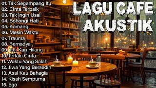 Album ACOUSTIC CAFE RELAXING 2024  LAGU CAFE PALING SANTAI 2024198 [upl. by Ahsyat]