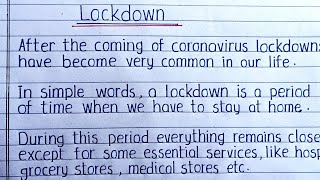 Essay on LOCKDOWN  Lockdown Essay  Essay Writing Lockdown  Lockdown Paragraph Writing  Lockd [upl. by Aneeuq987]