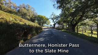 Lake District Buttermere Honister Pass [upl. by Elokcin]