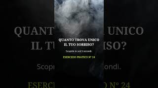 Quanto trova unico il tuo sorriso manipolazionementale abilitàsociali psicologia [upl. by Danila254]