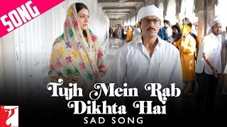 Tujh Mein Rab Dikhta Hai Sad Song  Rab Ne Bana Di Jodi  Shah Rukh Khan  Anushka  Shreya [upl. by Knapp]