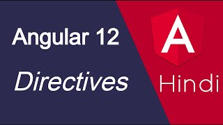 Angular 12 tutorial in Hindi 38 Directives  custom  example [upl. by Hale]