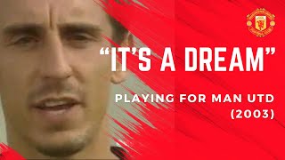 quotIts A Dreamquot Playing For Man Utd 2003 [upl. by Anilra]