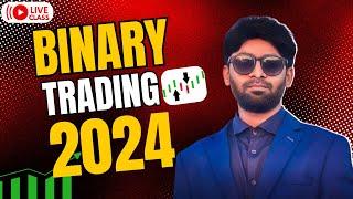 Binary Trading Live Class  2024  Trader Asik Rana [upl. by Yerroc]