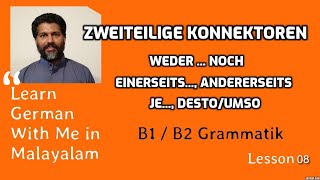 08 Zweiteilige Konnektoren 02  B1  B2 ജർമ്മൻ ഗ്രാമർ മലയാളത്തിൽ Learn German in Malayalam [upl. by Onaicul]