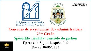 Concours administrateurs 2ème Grade  Audit et contrôle de gestion  Université Mohammed V de Rabat [upl. by Aetnahs]