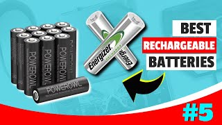 Top 5 Best Rechargeable Batteries In 2023🔋EBL POWEROWL Energizer Duracell amp Eneloop [upl. by Dela]