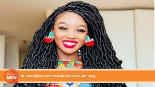 Nelisiwe Sibiya comforts Babes Wodumo with song [upl. by Weslee]