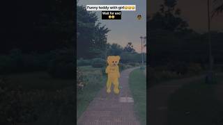 Funny teddy with girl 🤣🤣🤣 teddyboy funny trending comedy viral [upl. by Ielhsa]