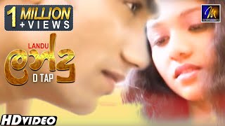 Landu ලන්දු Dtap  Official Music Video  Sinhala Love Songs [upl. by Reilamag]