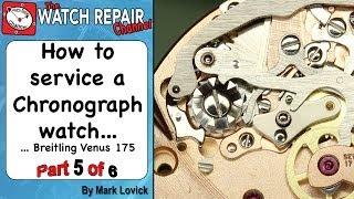 How to service a Chronograph watch Part 5 of 6 Breitling Venus 175 Watch repair tutorials [upl. by Checani929]