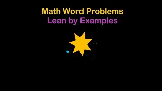 Math Word Problems Part 1  Learn by Examples [upl. by Nhguaved]