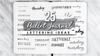 25 Bullet Journal Lettering  Handwriting Ideas [upl. by Crescantia]