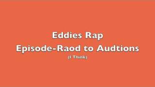 Eddies RapThats so RavenRoad to AuditionsDownload Link [upl. by Einnahpets]